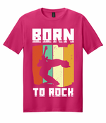 Born to Rock  Mens/Unisex