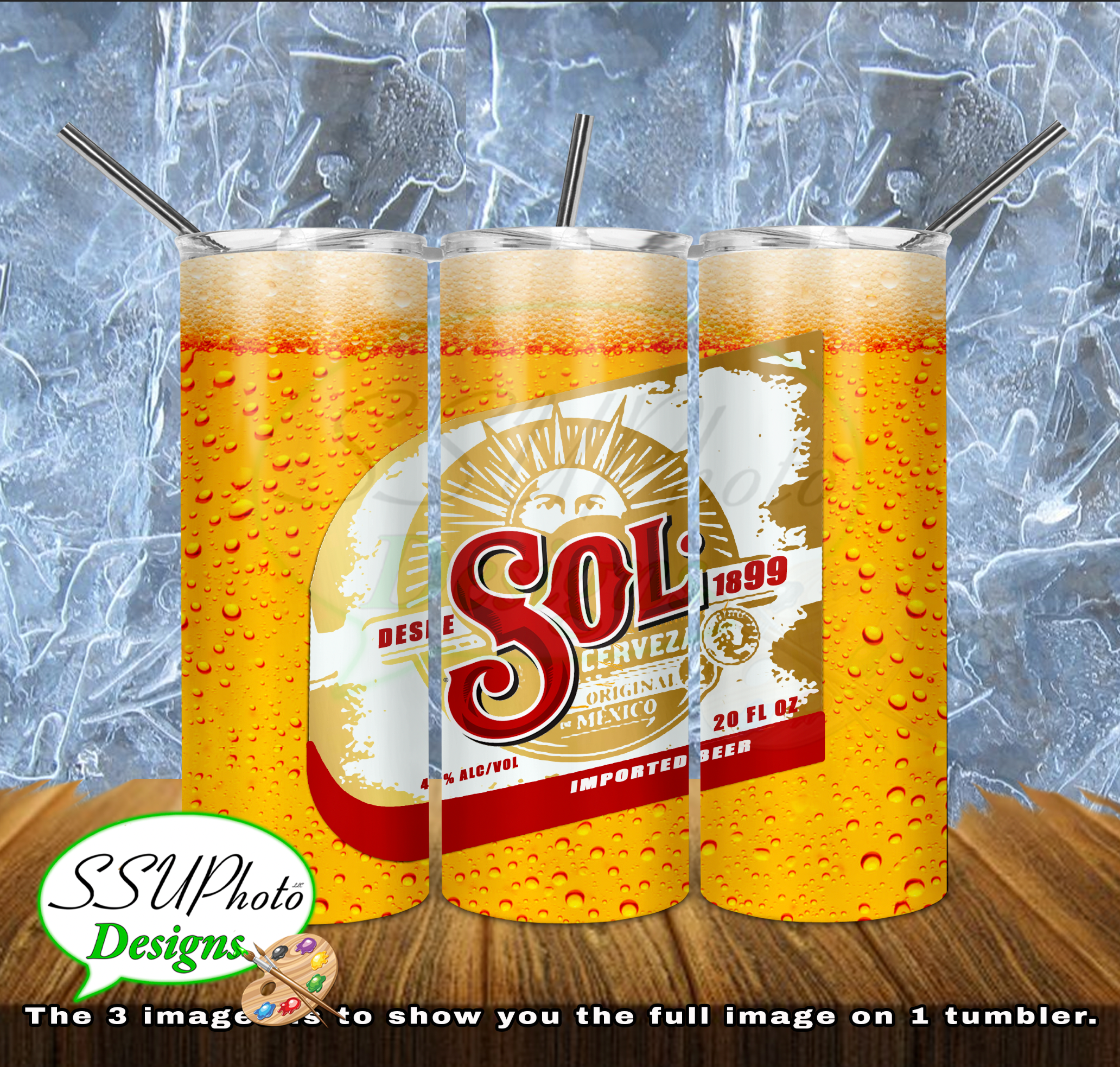 Sol Beer 20 OZ Skinny TumblerD Digital Design